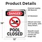 Signmission Pool Closed, 12 in W x Rectangle, Vinyl Decal OS-2PACK-DS-D-1218-V-1713 - alternate 2